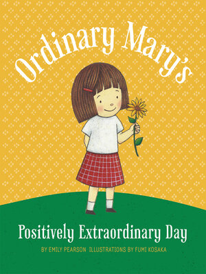 cover image of Ordinary Mary's Positively Extraordinary Day
